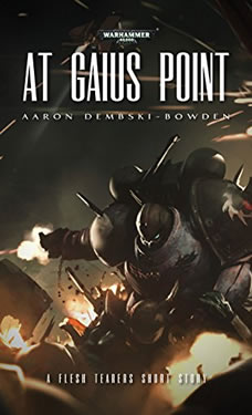 At Gaius Points a Warhammer 40k Short Story by Aaron Dembski-Bowden