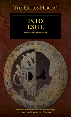 Into Exile a Warhammer 40k Short Story by Aaron Dembski-Bowden