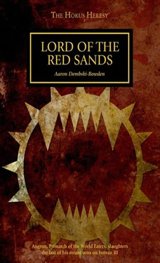 Lord of the Red Sands a Warhammer 40k Short Story y Aaron Dembski-Bowden