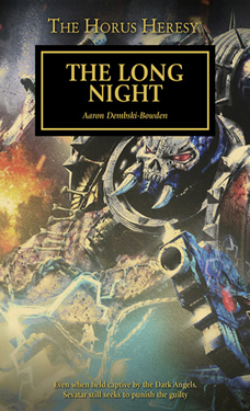 The Long Night a Warhammer 40k Short Story by Aaron Dembski-Bowden